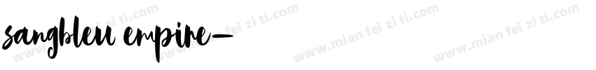 sangbleu empire字体转换